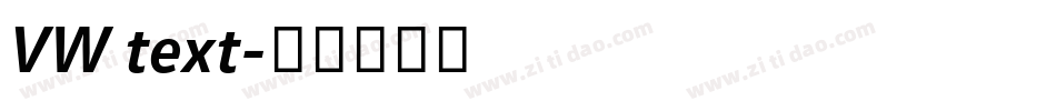 VW text字体转换